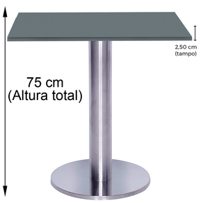 Mesa Beta Big em Inox 75,00 cm (Altura) Disco Redondo Tampo MDP Quadrado 70 cm Grafito